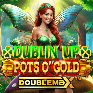 Dublin Up Pots O' Gold DoubleMax